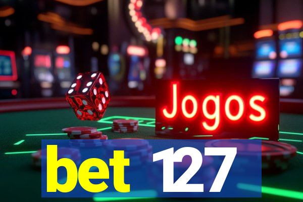 bet 127