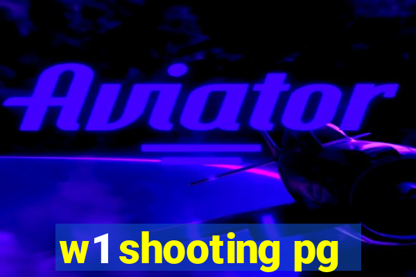 w1 shooting pg