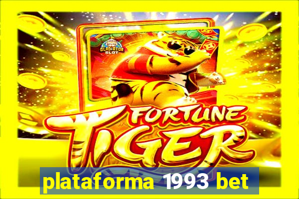 plataforma 1993 bet