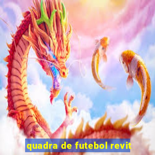 quadra de futebol revit