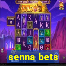 senna bets