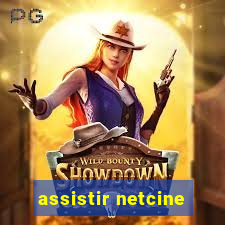 assistir netcine
