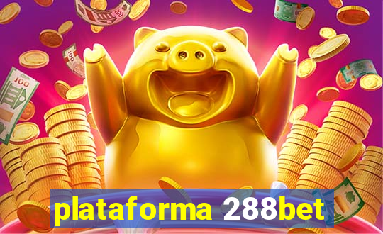 plataforma 288bet