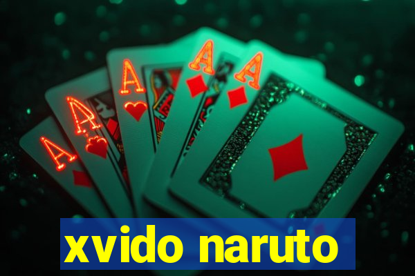 xvido naruto