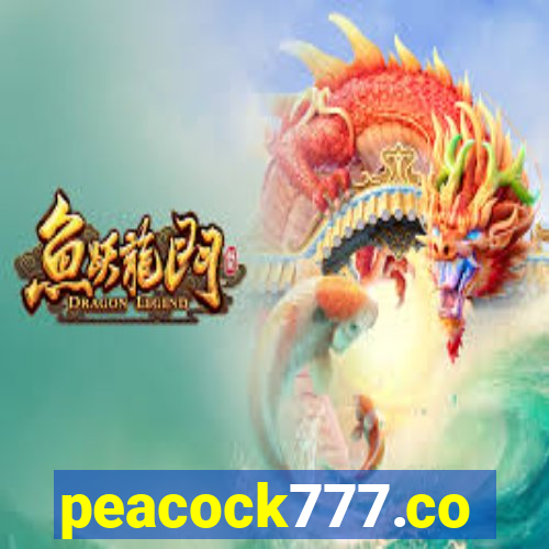 peacock777.co