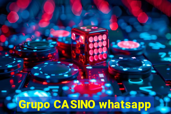 Grupo CASINO whatsapp