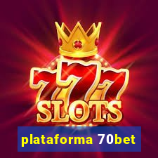 plataforma 70bet