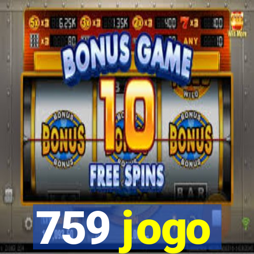759 jogo