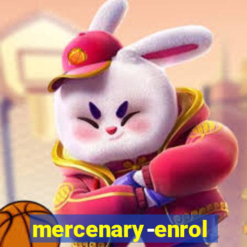 mercenary-enrollment