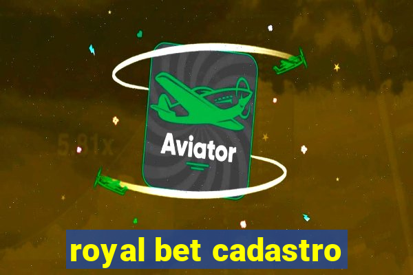 royal bet cadastro
