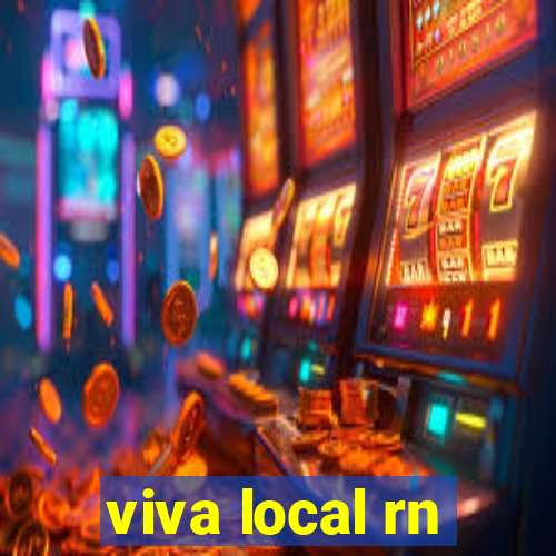 viva local rn