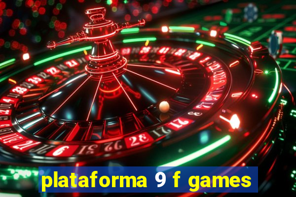 plataforma 9 f games