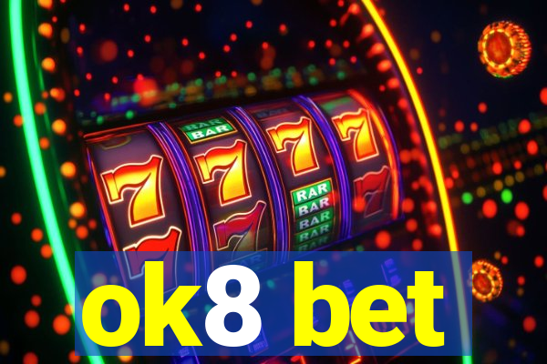 ok8 bet