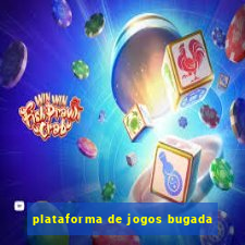 plataforma de jogos bugada