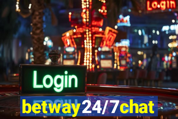 betway24/7chat