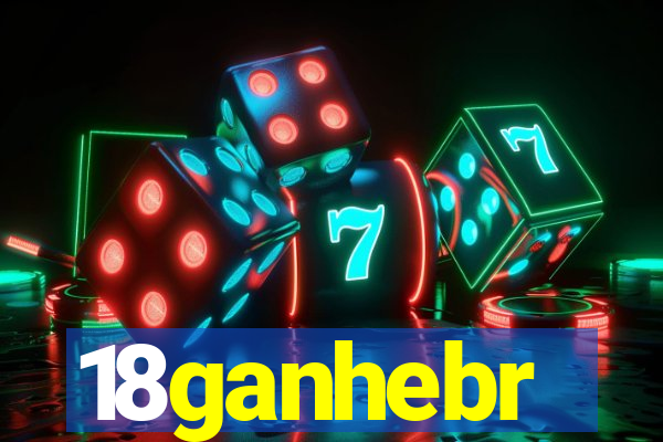 18ganhebr