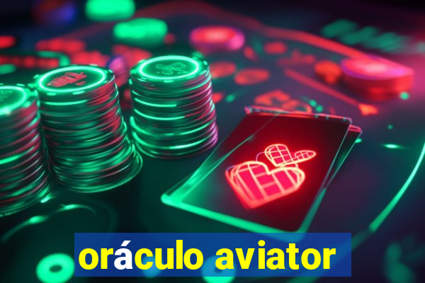 oráculo aviator