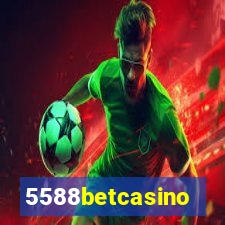 5588betcasino
