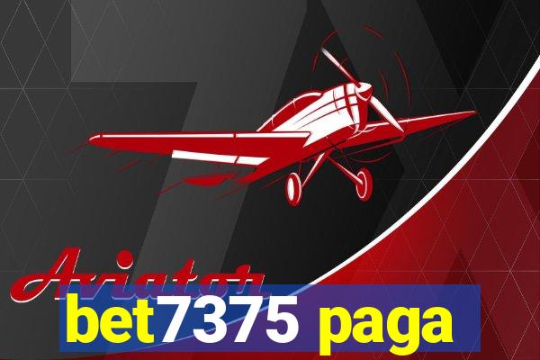 bet7375 paga