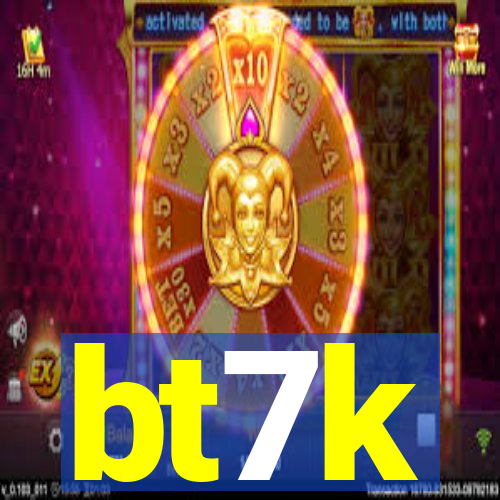 bt7k