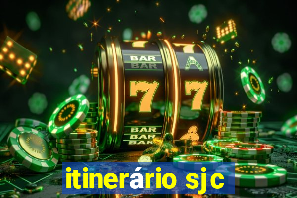 itinerário sjc