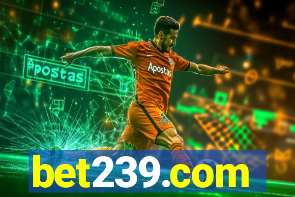 bet239.com