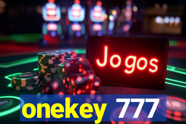 onekey 777