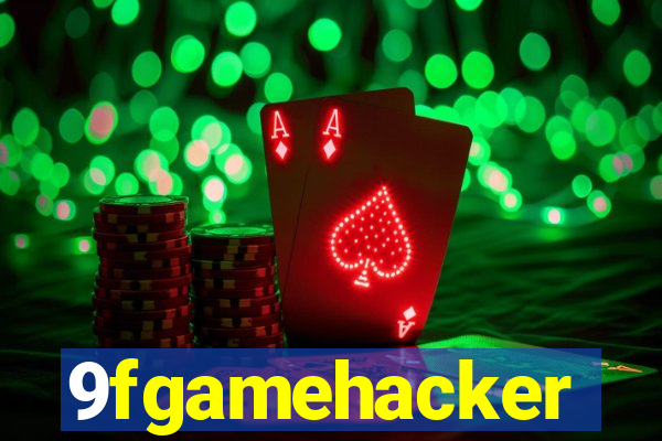 9fgamehacker