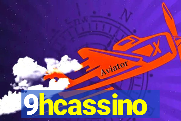 9hcassino