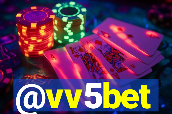 @vv5bet