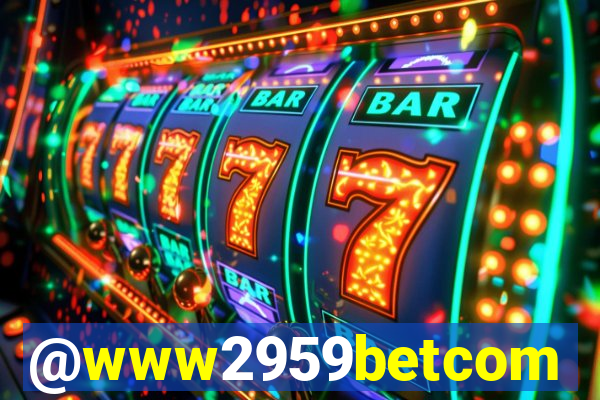 @www2959betcom