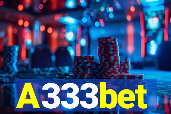 A333bet