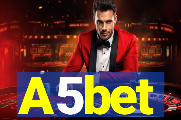 A5bet