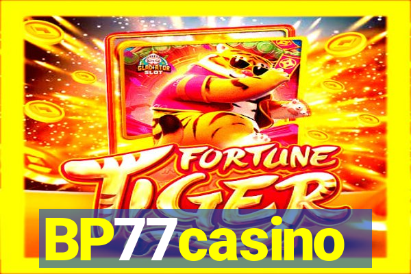 BP77casino