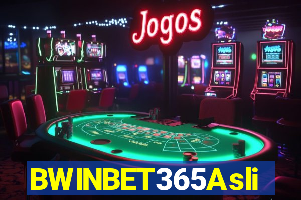 BWINBET365Asli