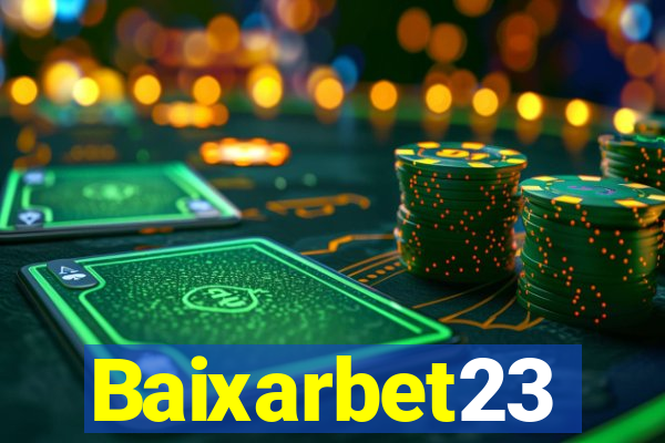 Baixarbet23