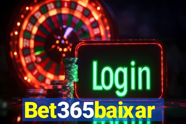 Bet365baixar