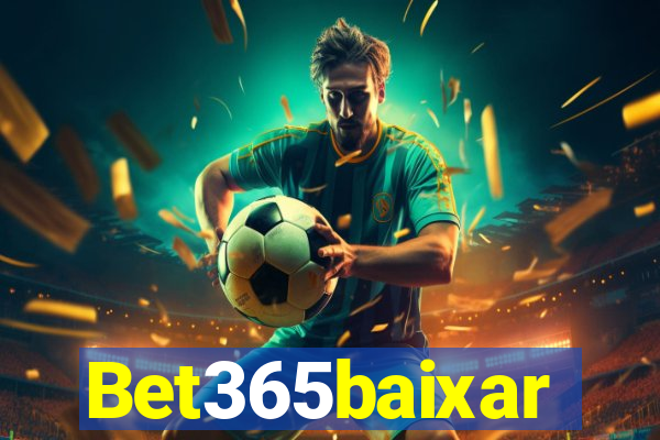 Bet365baixar
