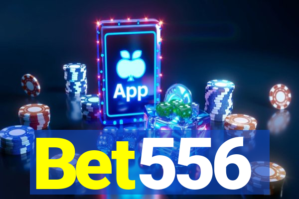 Bet556
