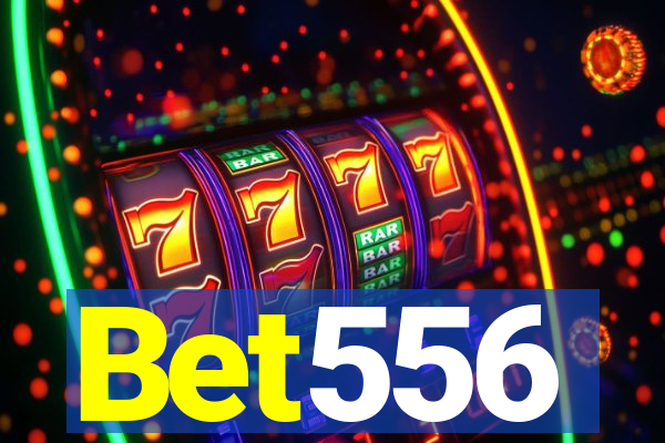 Bet556