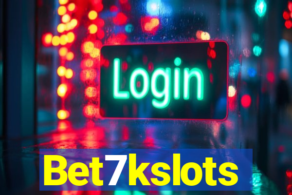 Bet7kslots