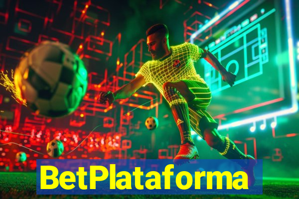 BetPlataforma