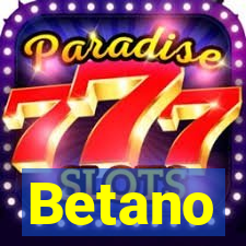Betano