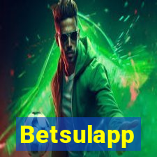 Betsulapp