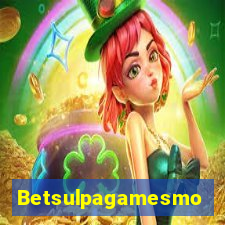 Betsulpagamesmo