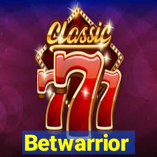 Betwarrior