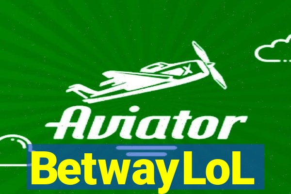 BetwayLoL
