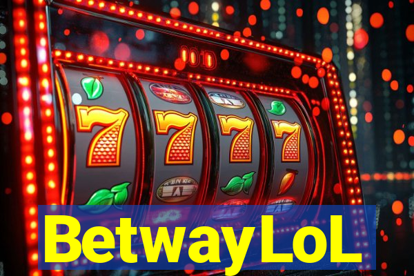BetwayLoL