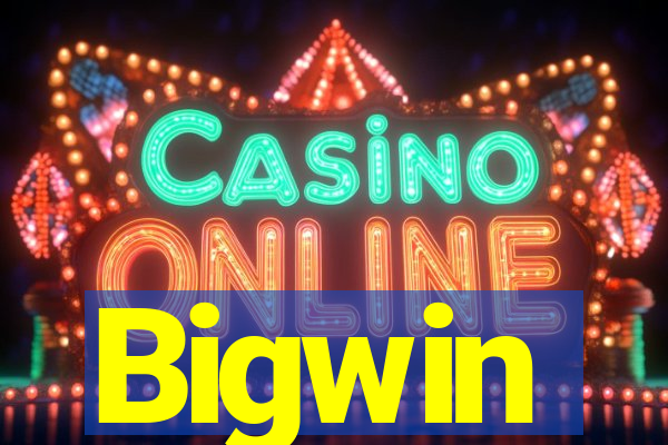 Bigwin