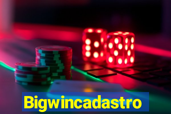 Bigwincadastro